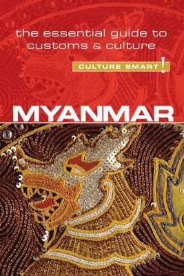 bokomslag Myanmar (Burma) - Culture Smart!