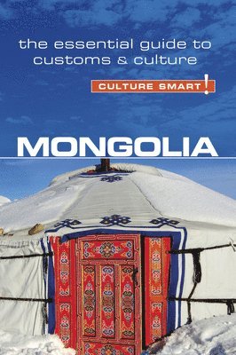 bokomslag Mongolia - Culture Smart!