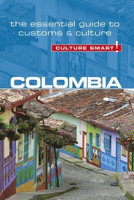 bokomslag Colombia - Culture Smart!