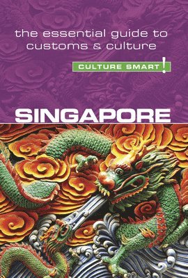 bokomslag Singapore - Culture Smart!