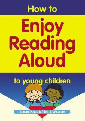 How to Enjoy Reading Aloud to Young Children