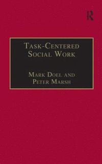 bokomslag Task-Centred Social Work