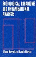 bokomslag Sociological Paradigms and Organisational Analysis