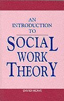 bokomslag An Introduction to Social Work Theory