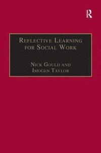 bokomslag Reflective Learning for Social Work