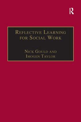 Nick Gould, Imogen Taylor - Reflective Learning for Social Work, Häftad