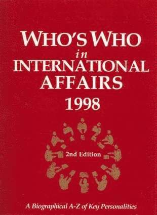 bokomslag Who's Who in International Affairs 1998