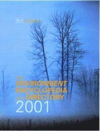bokomslag Environment Encyclopedia and Directory 2001
