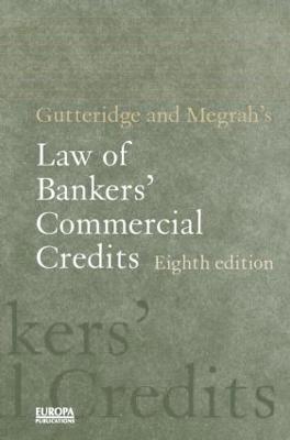 Gutteridge and Megrah's Law of Bankers' Commercial Credits 1