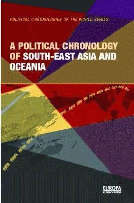 bokomslag Political Chronology of South East Asia and Oceania