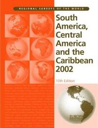 bokomslag South America, Central America and the Caribbean 2002