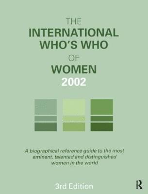 bokomslag The International Who's Who of Women 2002