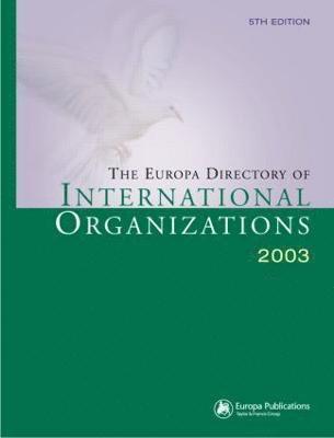 The Europa Directory of International Organizations 2003 1