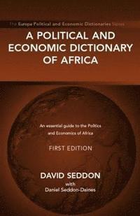 bokomslag A Political and Economic Dictionary of Africa