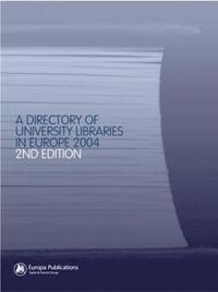 bokomslag The Directory of University Libraries in Europe 2004
