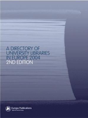 Europa Publications, iss Fatih, Driss Fatih - Directory of University Libraries in Europe 2004, Inbunden