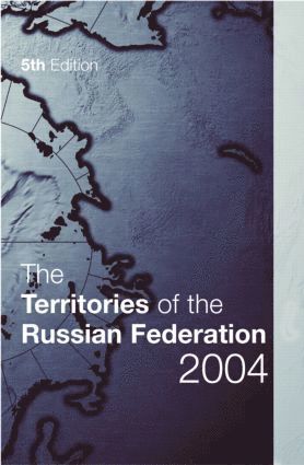 Imogen Gladman - Territories of the Russian Federation 2004, Inbunden