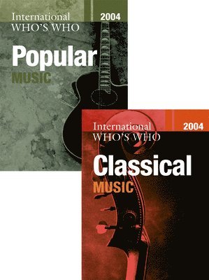 bokomslag International Who's Who in Classical Music/Popular Music 2004 Set