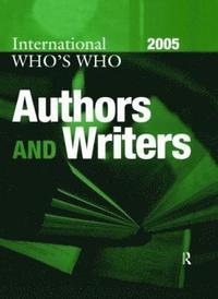 bokomslag International Who's Who of Authors and Writers 2005