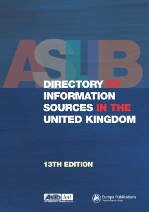 Europa Publications - Aslib Directory of Information Sources in the United Kingdom, Inbunden
