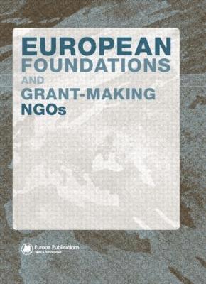 bokomslag European Foundations and Grant-Making NGOs