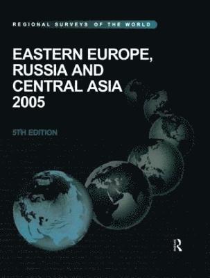 Eastern Europe, Russia and Central Asia 2005 1