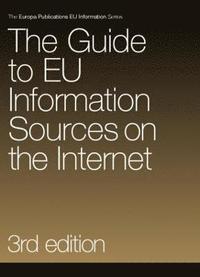 bokomslag Guide to EU Information Sources on the Internet
