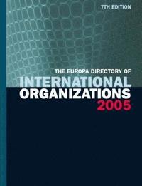 bokomslag Europa Directory of International Organizations 2005