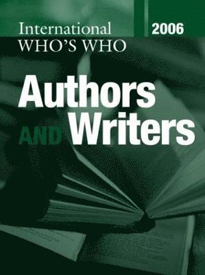 bokomslag International Who's Who of Authors and Writers 2006