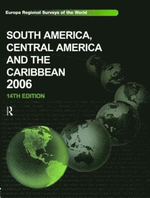 Jacqueline West - South America, Central America and the Caribbean 2006, Inbunden