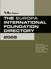 bokomslag The Europa International Foundation Directory 2005