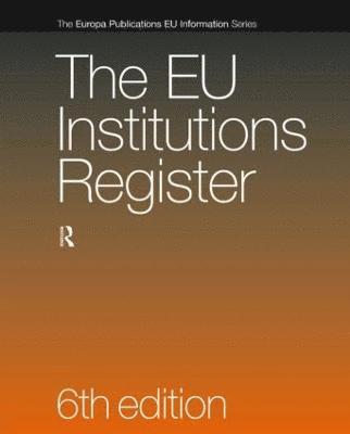 Rebecca Bomford, Simon Chapman, Kristina Wischenkamper - EU Institutions Register, Inbunden