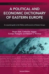 bokomslag A Political and Economic Dictionary of Eastern Europe