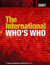 bokomslag The International Who's Who 2007