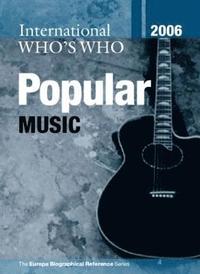 bokomslag International Who's Who in Popular Music 2006