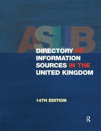 bokomslag The Aslib Directory of Information Sources in the United Kingdom