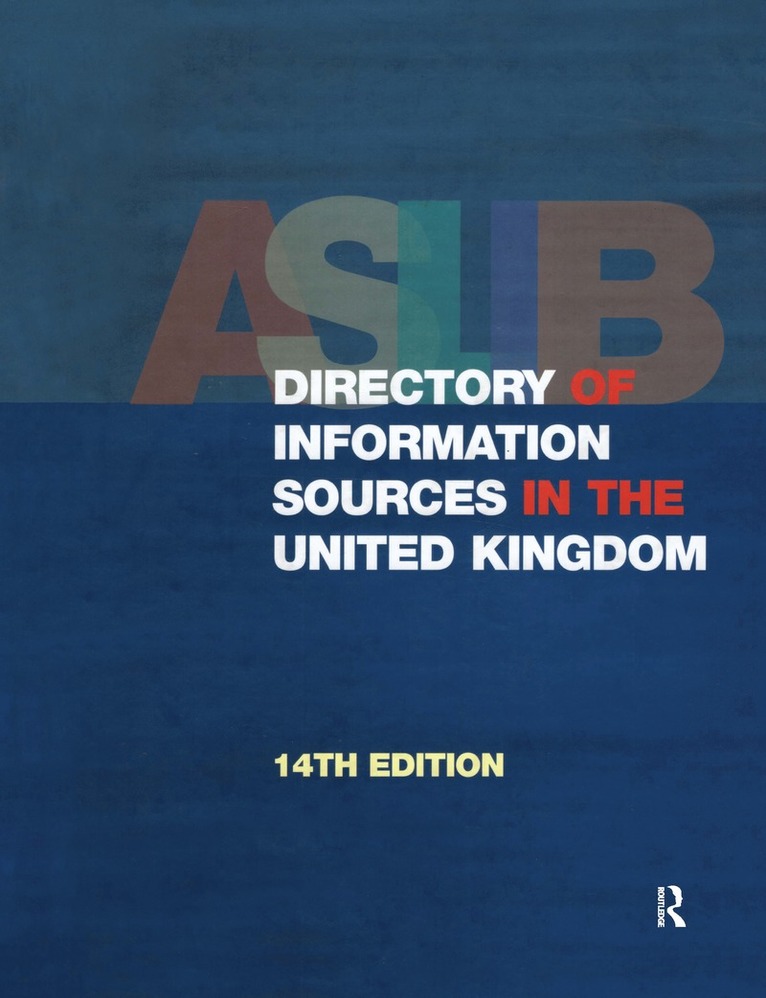 Aslib Directory of Information Sources in the United Kingdom