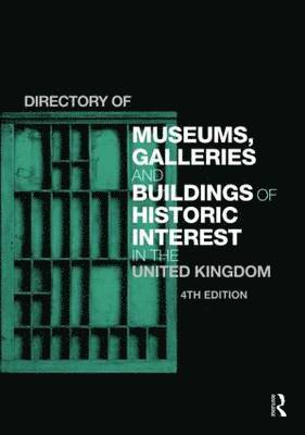Europa Publications - Directory of Museums, Galleries and Buildings of Historic Interest in the United Kingdom, Inbunden