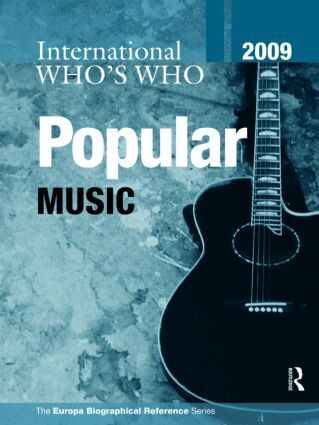 Europa - International Who's Who in Popular Music 2009, Inbunden