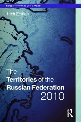 Europa Publications - Territories of the Russian Federation 2010, Inbunden