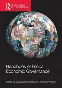 bokomslag Handbook of Global Economic Governance
