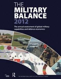 bokomslag The Military Balance 2012