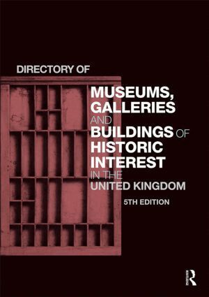 Europa Publications - Directory of Museums, Galleries and Buildings of Historic Interest in the United Kingdom, Inbunden