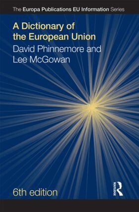 David Phinnemore, Lee McGowan - Dictionary of the European Union, Inbunden