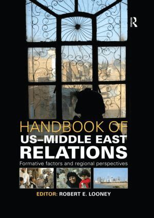 Robert Looney - Handbook of US-Middle East Relations, Häftad