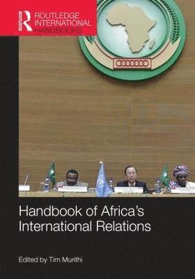 bokomslag Handbook of Africa's International Relations