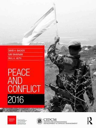David Backer, Ravinder Bhavnani, Paul Huth - Peace and Conflict 2016, Häftad