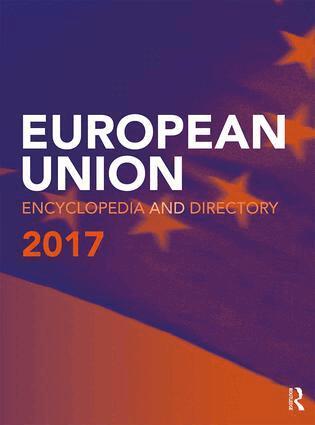 Europa Publications - European Union Encyclopedia and Directory 2017, Inbunden