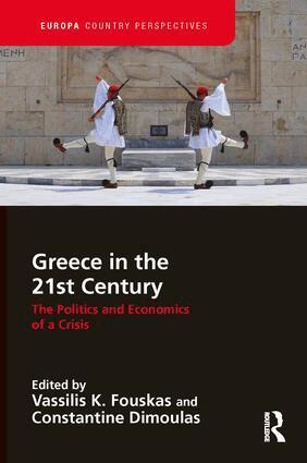 Vassilis Fouskas, Constantine Dimoulas - Greece in the 21st Century, Inbunden