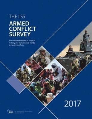 bokomslag Armed Conflict Survey 2017